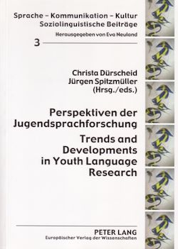 Télécharger le livre :  Perspektiven der Jugendsprachforschung- Trends and Developments in Youth Language Research