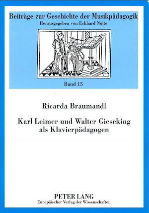Téléchargez le livre :  Karl Leimer und Walter Gieseking als Klavierpaedagogen