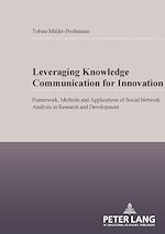 Télécharger le livre :  Leveraging Knowledge Communication for Innovation