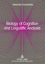 Télécharger le livre :  Biology of Cognition and Linguistic Analysis