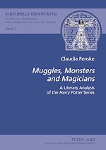 Télécharger le livre :  «Muggles, Monsters and Magicians»