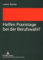 Télécharger le livre :  Helfen Praxistage bei der Berufswahl?