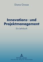 Télécharger le livre :  Innovations- und Projektmanagement