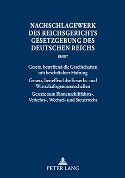 Télécharger le livre :  Nachschlagewerk des Reichsgerichts – Gesetzgebung des Deutschen Reichs