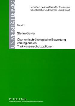 Télécharger le livre :  Oekonomisch-oekologische Bewertung von regionalen Trinkwasserschutzoptionen