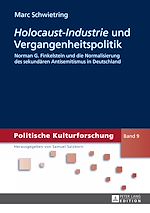 Télécharger le livre :  «Holocaust-Industrie» und Vergangenheitspolitik