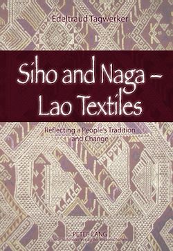 Télécharger le livre :  Siho and Naga – Lao Textiles