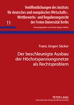 Télécharger le livre :  Der beschleunigte Ausbau der Hoechstspannungsnetze als Rechtsproblem