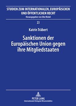 Télécharger le livre :  Sanktionen der Europaeischen Union gegen ihre Mitgliedstaaten