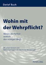 Télécharger le livre :  Wohin mit der Wehrpflicht?