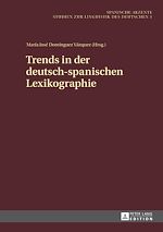 Télécharger le livre :  Trends in der deutsch-spanischen Lexikographie