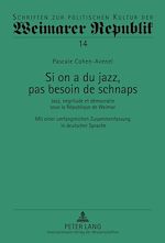 Télécharger le livre :  Si on a du jazz, pas besoin de schnaps