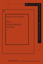 Télécharger le livre :  Bach – musikpaedagogisch betrachtet