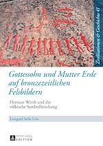 Télécharger le livre :  Gottessohn und Mutter Erde auf bronzezeitlichen Felsbildern