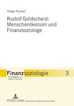 Télécharger le livre :  Rudolf Goldscheid: Menschenoekonom und Finanzsoziologe