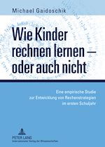 Télécharger le livre :  Wie Kinder rechnen lernen – oder auch nicht