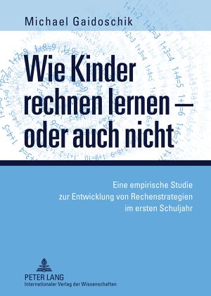 Téléchargez le livre :  Wie Kinder rechnen lernen – oder auch nicht