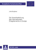 Télécharger le livre :  Die Vereinheitlichung des Internationalen Ehegueterrechts in Europa