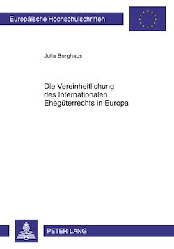 Télécharger le livre :  Die Vereinheitlichung des Internationalen Ehegueterrechts in Europa