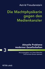 Télécharger le livre :  Die Machtphysikerin gegen den Medienkanzler