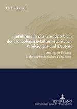 Télécharger le livre :  Einfuehrung in das Grundproblem des archaeologisch-kulturhistorischen Vergleichens und Deutens