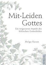 Télécharger le livre :  Mit-Leiden Gottes