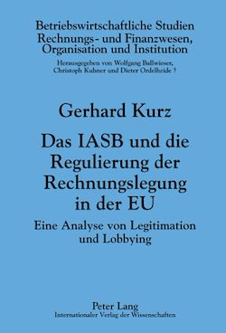 Télécharger le livre :  Das IASB und die Regulierung der Rechnungslegung in der EU
