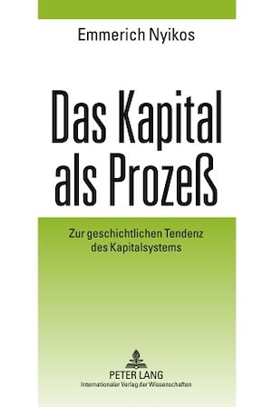 Téléchargez le livre :  Das Kapital als Prozeß