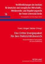 Télécharger le livre :  Das Dritte Energiepaket fuer den Elektrizitaetsbereich