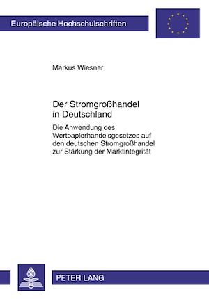 Téléchargez le livre :  Der Stromgroßhandel in Deutschland