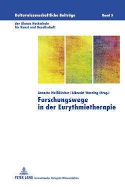 Télécharger le livre :  Forschungswege in der Eurythmietherapie