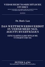 Télécharger le livre :  Das Wettbewerbsverbot in Versicherungsagenturvertraegen