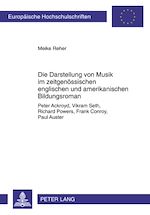 Télécharger le livre :  Die Darstellung von Musik im zeitgenoessischen englischen und amerikanischen Bildungsroman