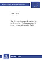 Télécharger le livre :  Die Konzeption der Grundrechte im finnischen Verfassungsrecht in rechtsvergleichender Sicht