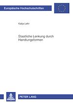 Télécharger le livre :  Staatliche Lenkung durch Handlungsformen