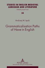 Télécharger le livre :  Grammaticalisation Paths of «Have» in English