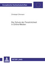 Download this eBook Der Schutz der Persoenlichkeit in Online-Medien