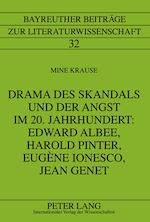 Télécharger le livre :  Drama des Skandals und der Angst im 20. Jahrhundert: Edward Albee, Harold Pinter, Eugène Ionesco, Jean Genet
