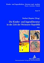 Télécharger le livre :  Die Kinder- und Jugendliteratur in der Zeit der Weimarer Republik