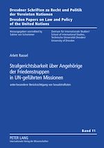 Télécharger le livre :  Strafgerichtsbarkeit ueber Angehoerige der Friedenstruppen in UN-gefuehrten Missionen