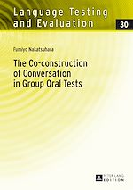Télécharger le livre :  The Co-construction of Conversation in Group Oral Tests