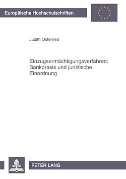 Télécharger le livre :  Einzugsermaechtigungsverfahren: Bankpraxis und juristische Einordnung