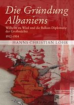 Télécharger le livre :  Die Gruendung Albaniens