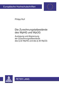 Télécharger le livre :  Die Zurechnungstatbestaende des WpHG und WpUeG
