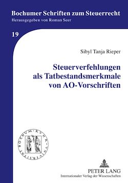 Télécharger le livre :  Steuerverfehlungen als Tatbestandsmerkmale von AO-Vorschriften