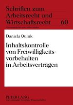 Télécharger le livre :  Inhaltskontrolle von Freiwilligkeitsvorbehalten in Arbeitsvertraegen