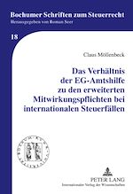 Télécharger le livre :  Das Verhaeltnis der EG-Amtshilfe zu den erweiterten Mitwirkungspflichten bei internationalen Steuerfaellen
