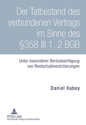 Téléchargez le livre :  Der Tatbestand des verbundenen Vertrags im Sinne des §358 III 1, 2 BGB