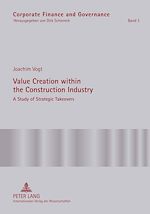 Télécharger le livre :  Value Creation within the Construction Industry