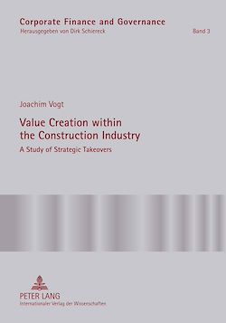 Télécharger le livre :  Value Creation within the Construction Industry